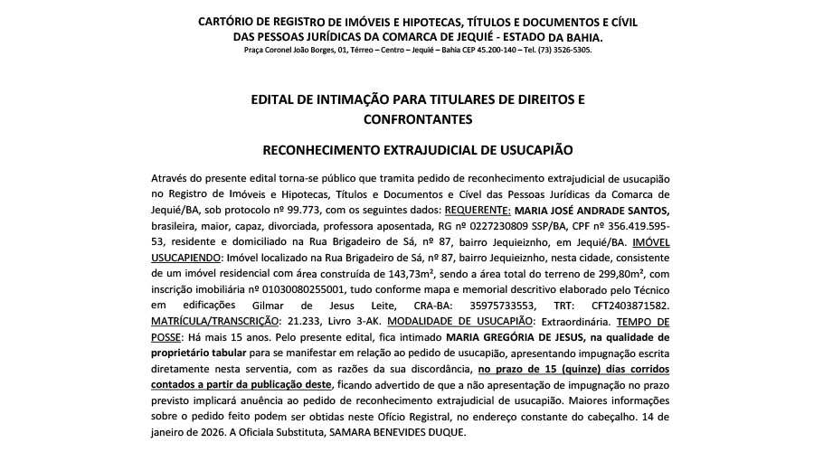 EDITAL DE INTIMAÇÃO PARA TITULARES DE DIREITOS E CONFRONTANTES RECONHECIMENTO EXTRAJUDICIAL DE USUCAPIÃO