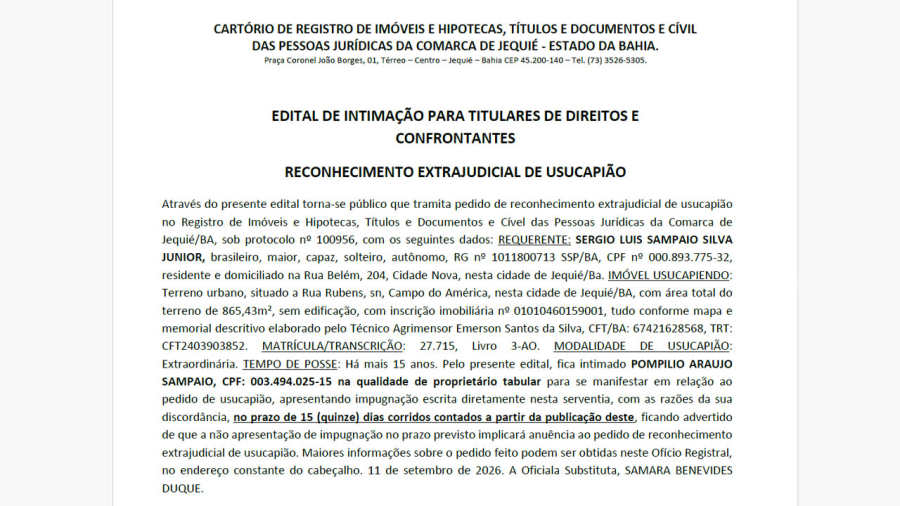 EDITAL DE INTIMAÇÃO PARA TITULARES DE DIREITOS E CONFRONTANTES RECONHECIMENTO EXTRAJUDICIAL DE USUCAPIÃO